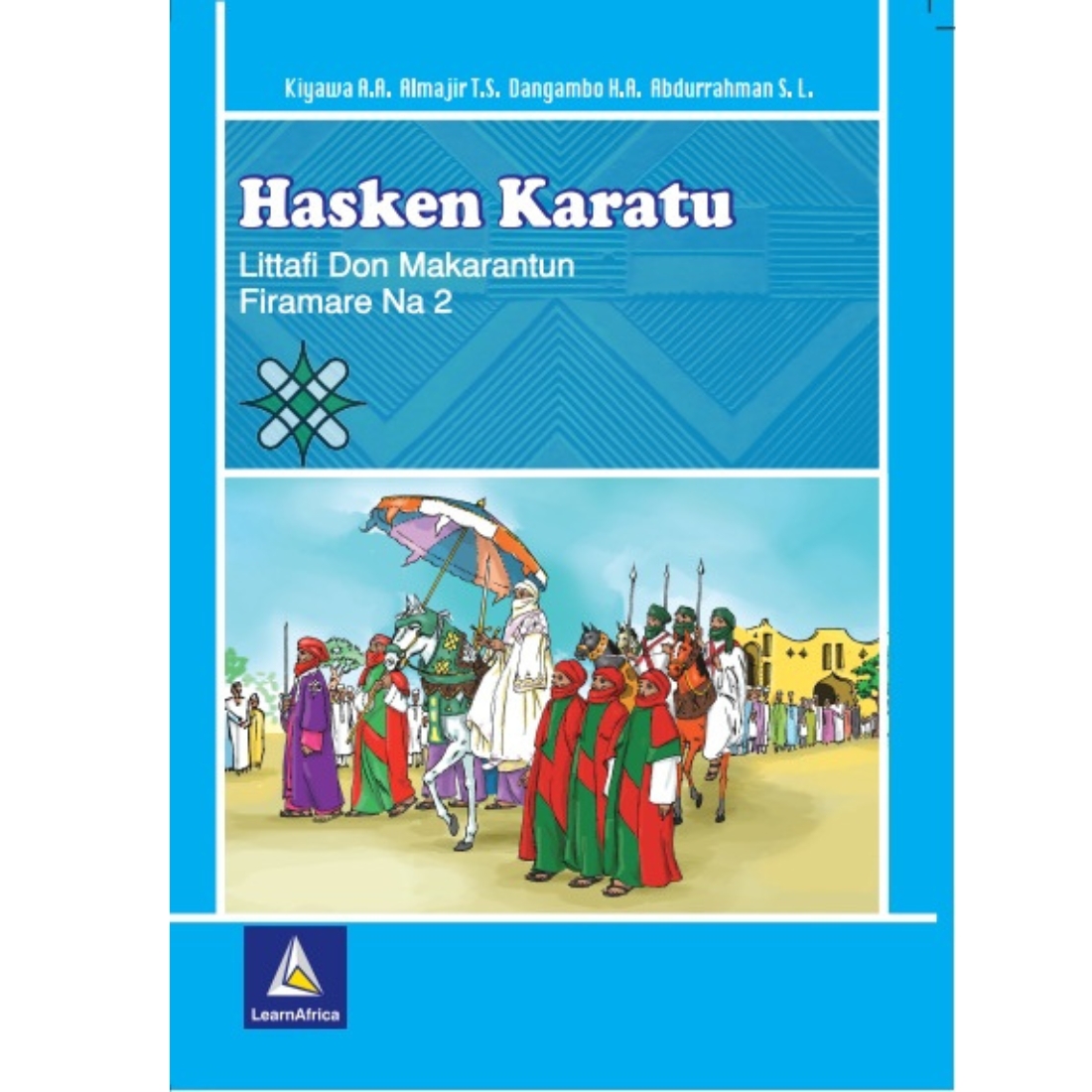 Hasken Karatu Littafi Don Makarantun Firamare Na 2 (Book 2)