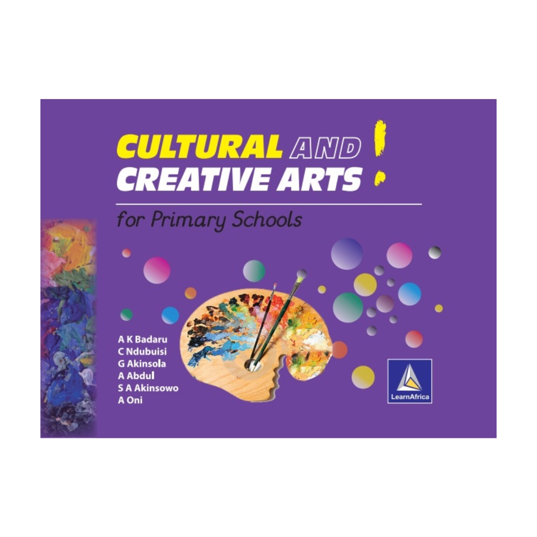 Cultural and Creative Arts for Primary schools- Book 6