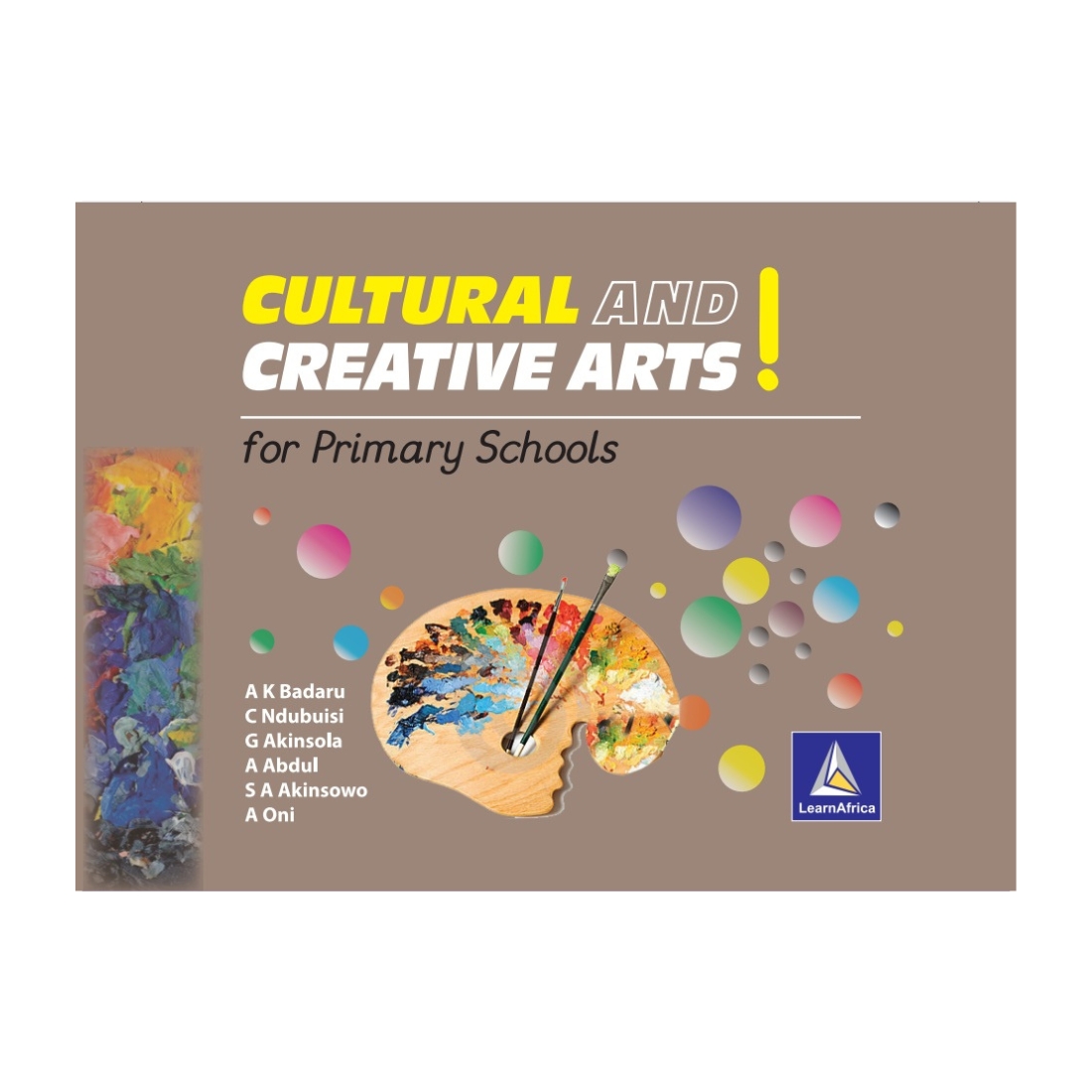 Cultural and Creative Arts for Primary schools- Book 5