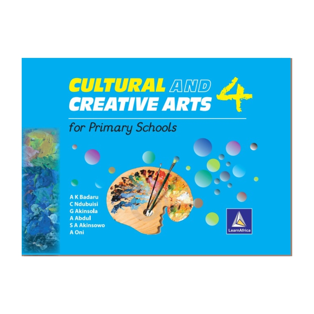 Cultural and Creative Arts for Primary schools- Book 4