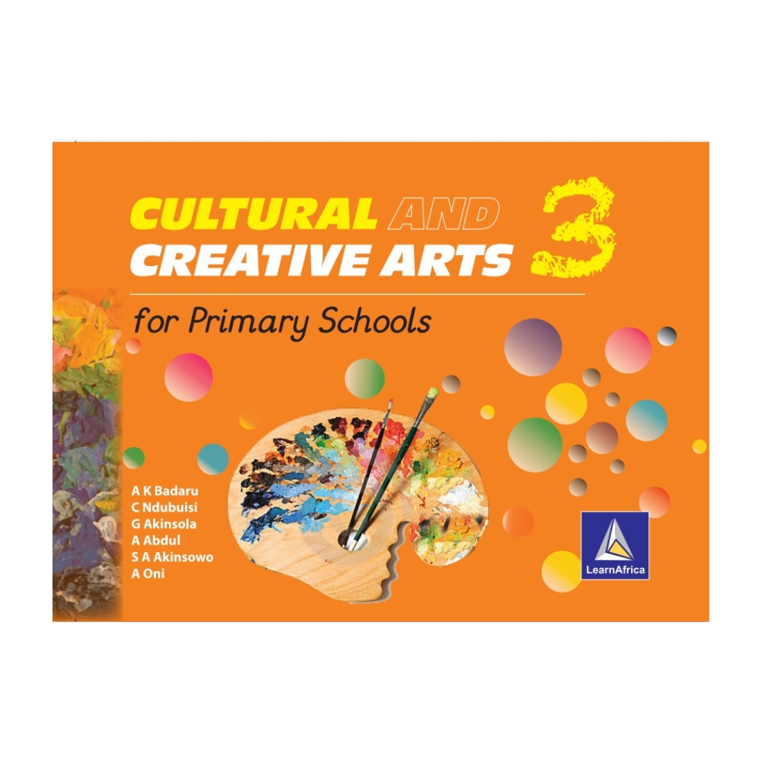 Cultural and Creative Arts for Primary schools- Book 3