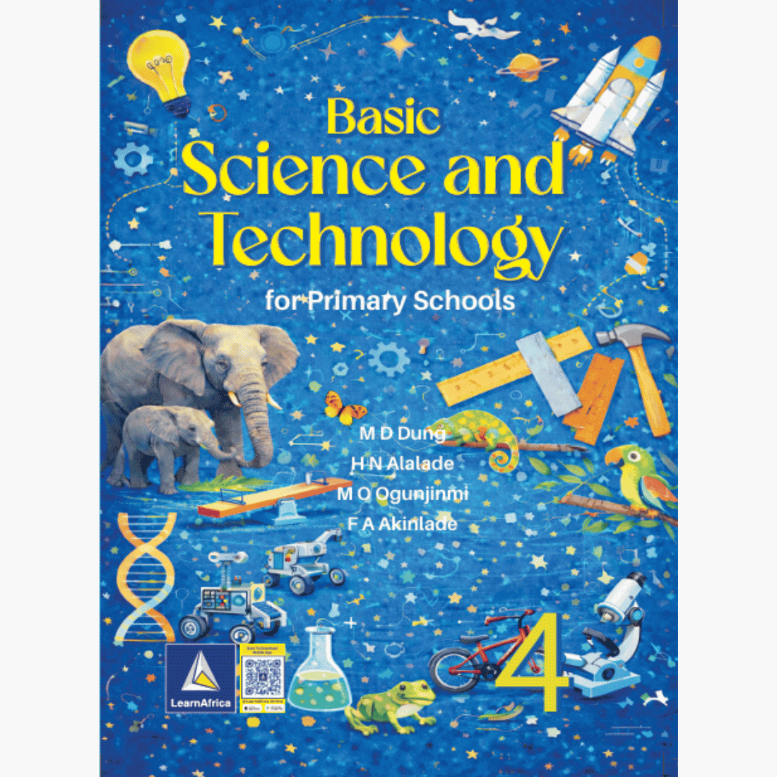 Basic Science and Technology For Primary Schools Book 4