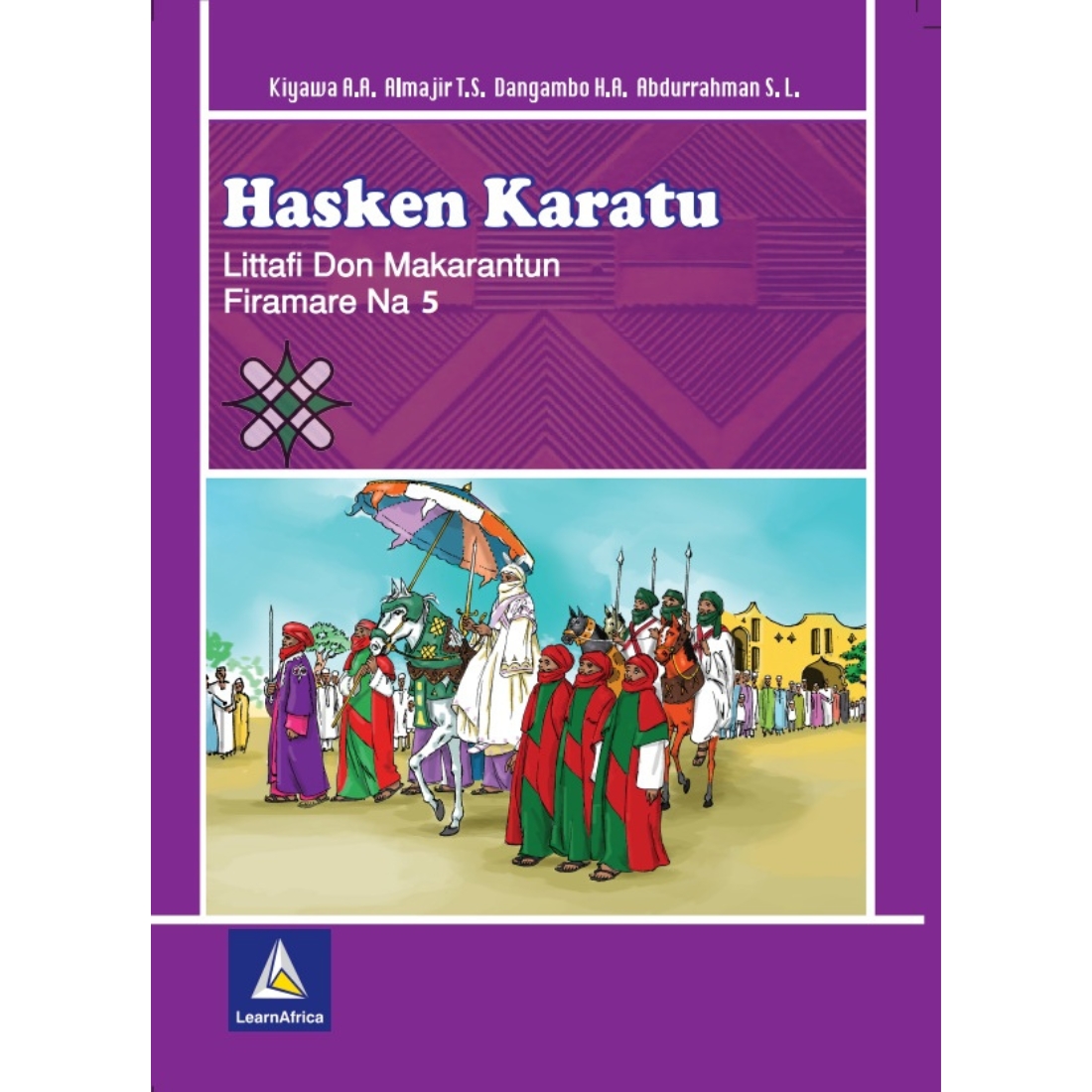 Hasken Karatu Littafi Don Makarantun Firamare Na 5 (Book 5)