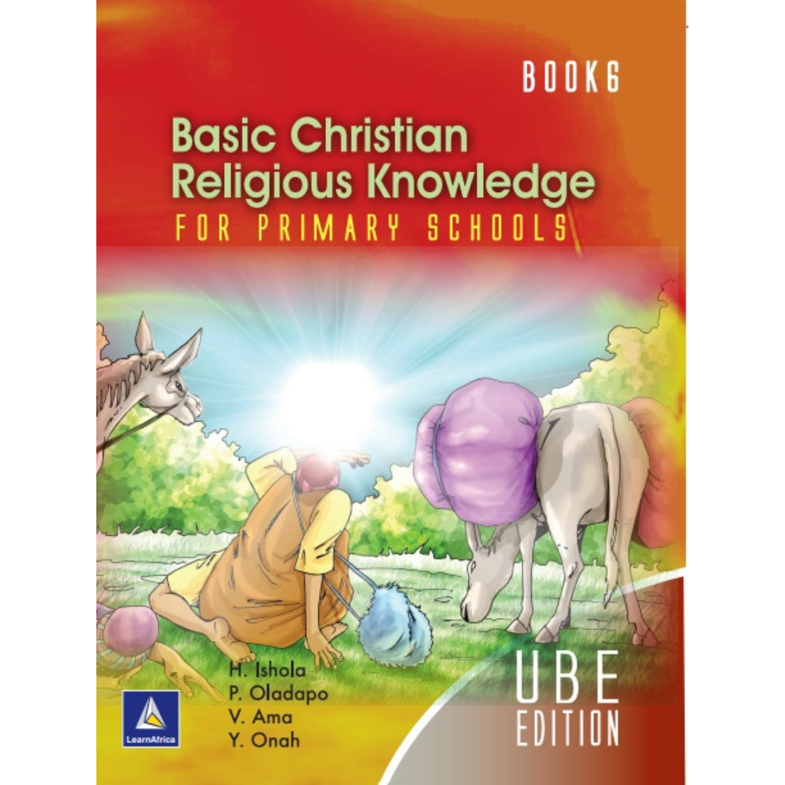 Basic Christian Religious Knowledge  Book 6