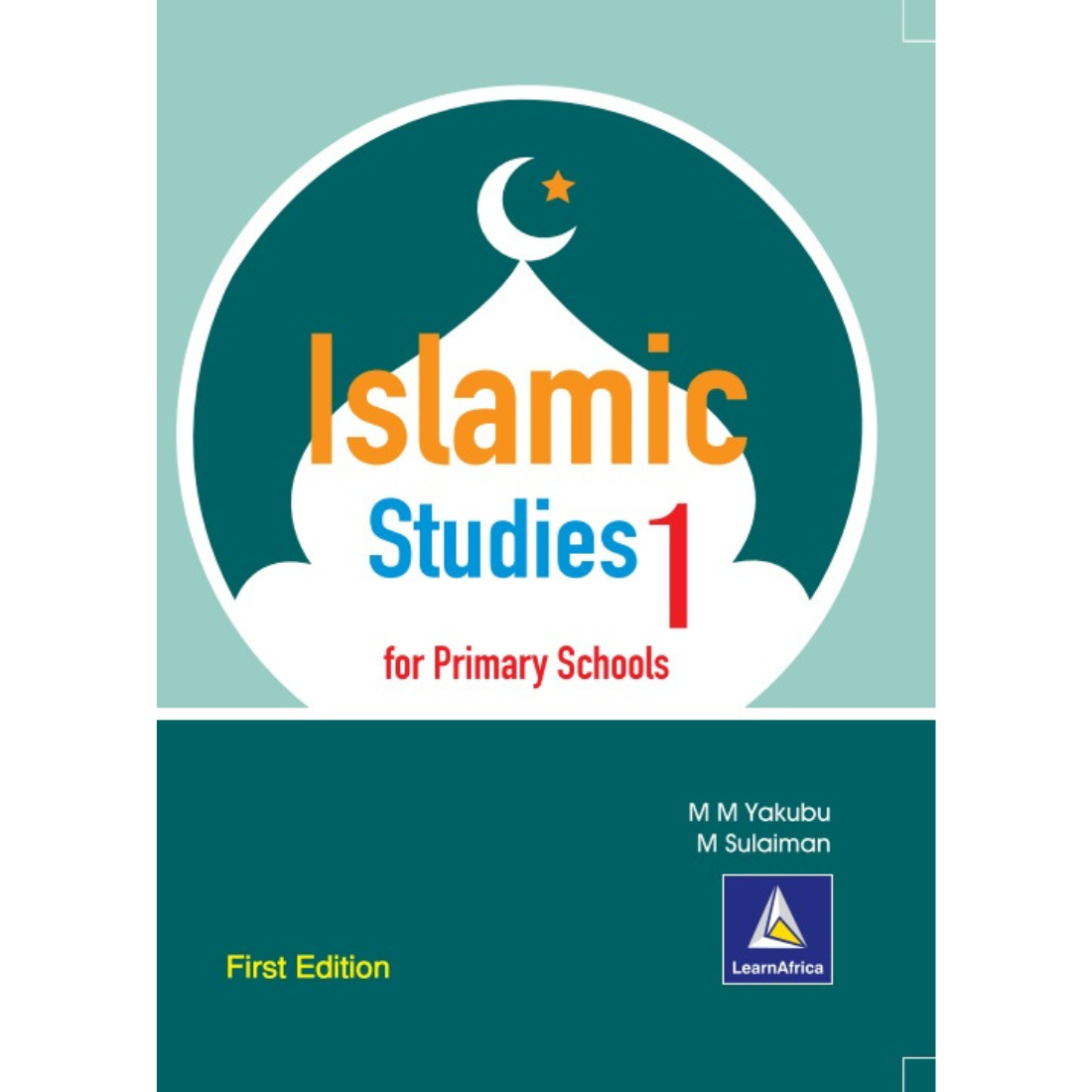 Islamic Studies For Primary Schools Book 1
