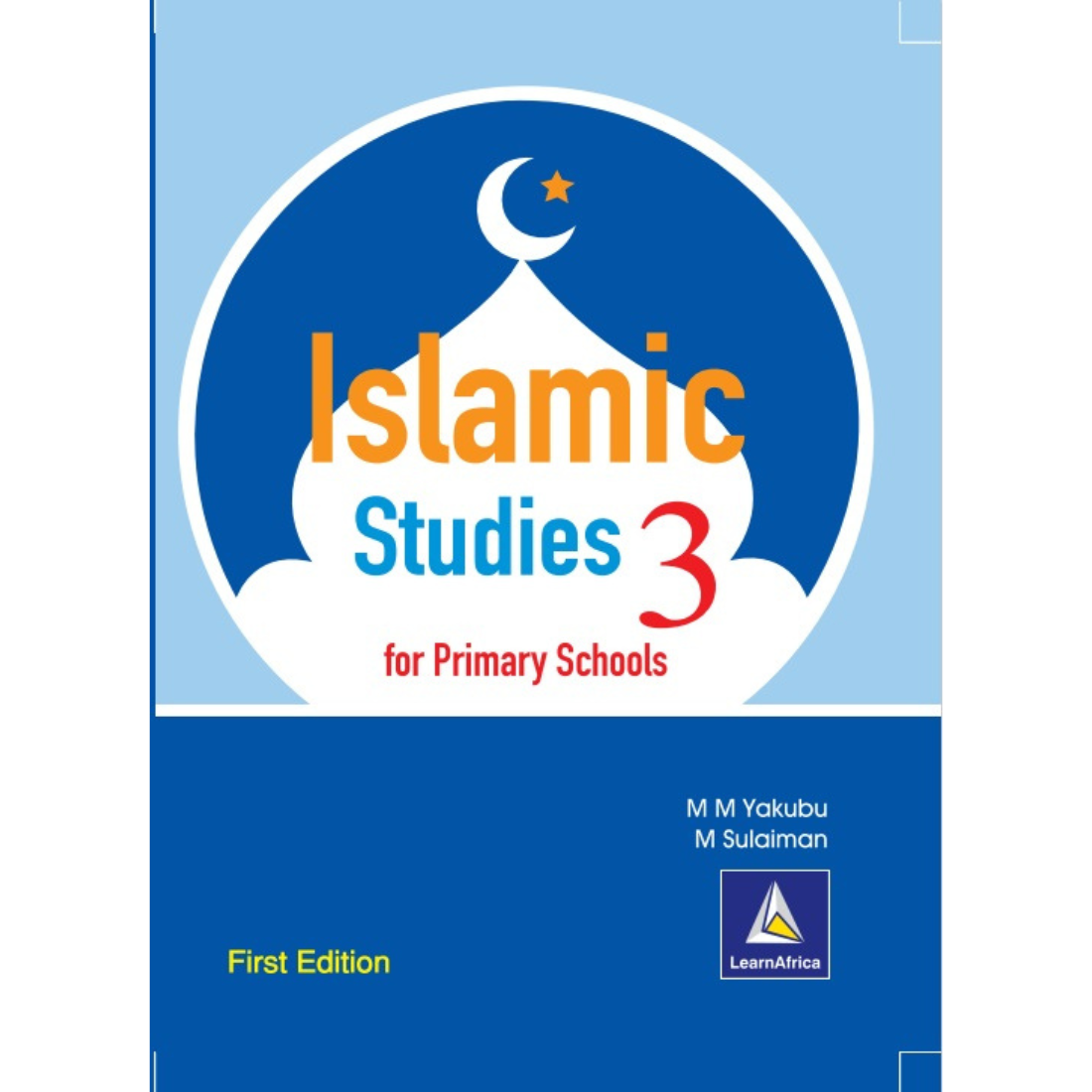 Islamic Studies For Primary Schools Book 3