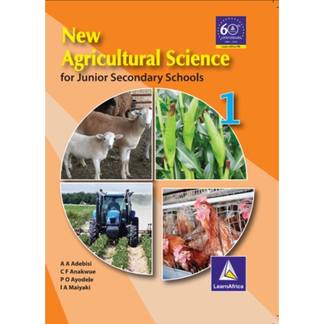 New Agricultural Science For JSS Book 1