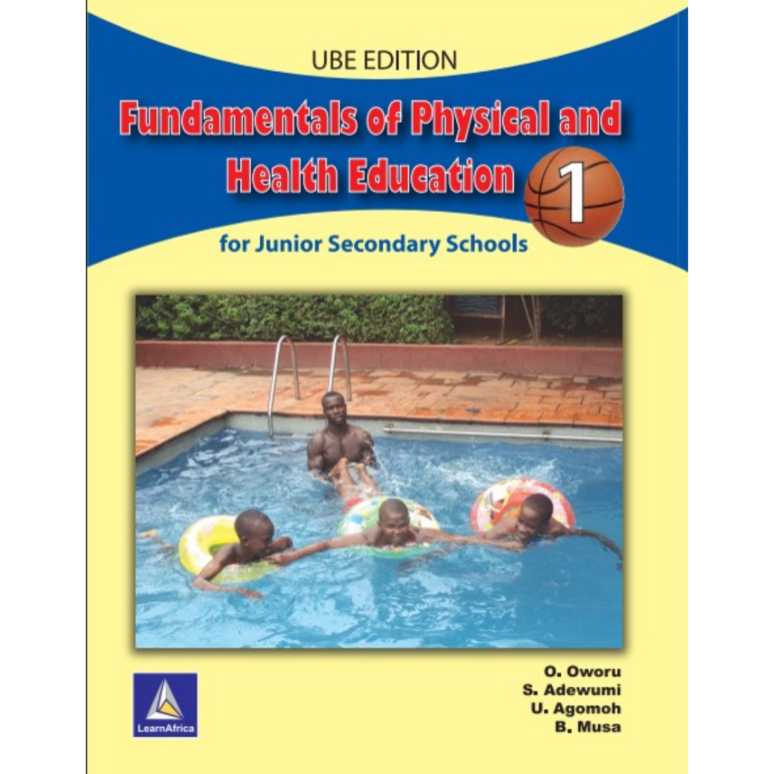 Fundamentals Of Physical And Health Education For JSS- Book1