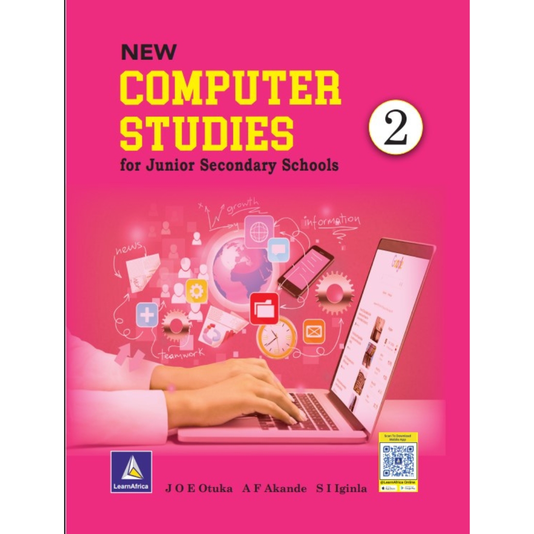 New Computer Studies For JSS Book 2