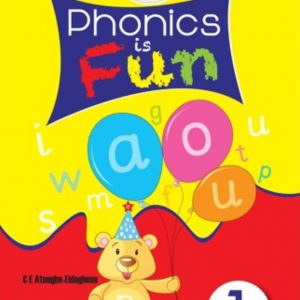 Phonics Is Fun Book 1